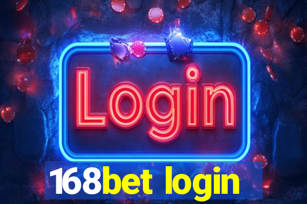 168bet login