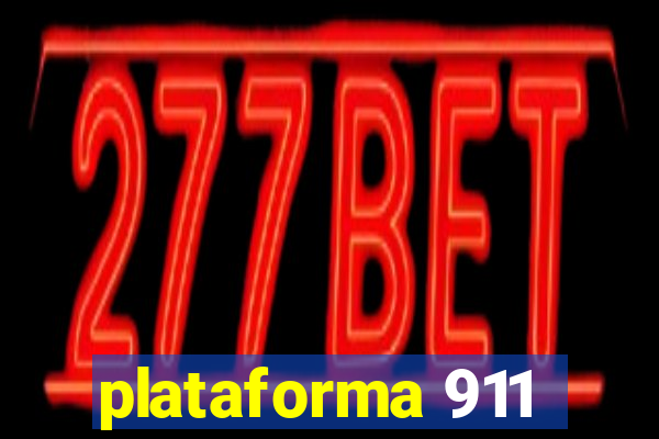 plataforma 911