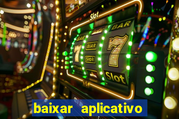 baixar aplicativo para resultado de jogos