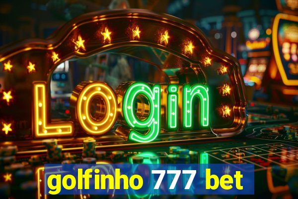 golfinho 777 bet