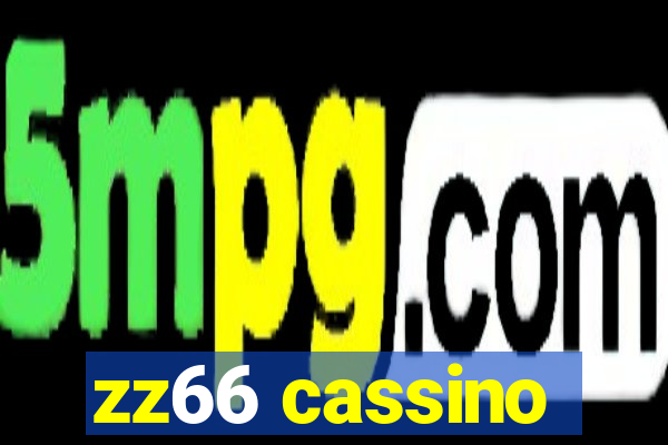 zz66 cassino