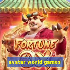 avatar world games