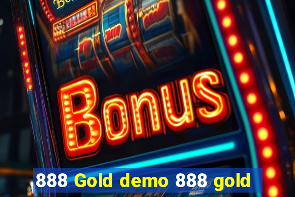 888 Gold demo 888 gold