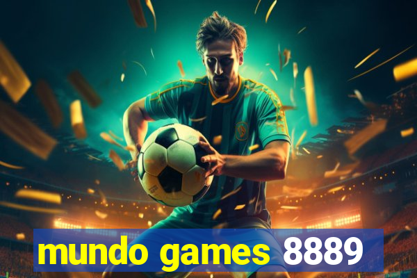 mundo games 8889