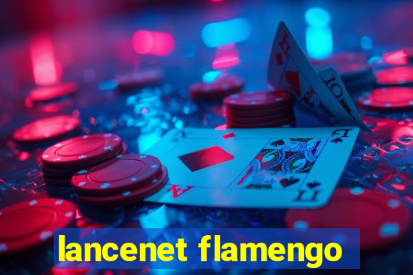 lancenet flamengo