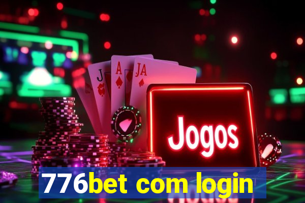 776bet com login