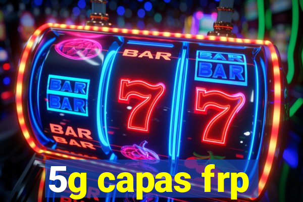 5g capas frp