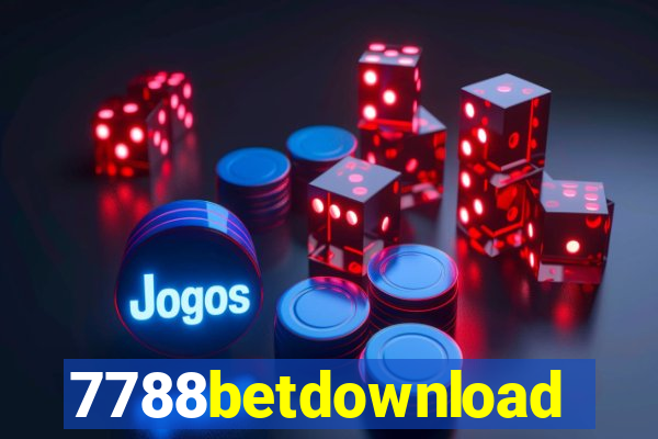 7788betdownload