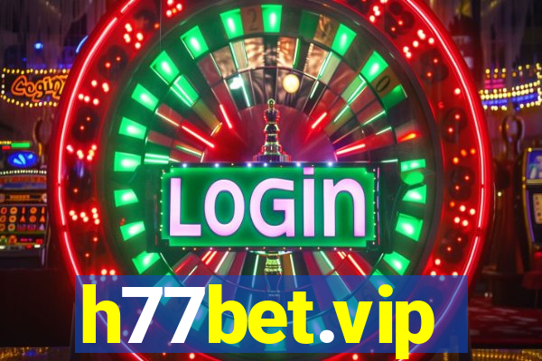 h77bet.vip