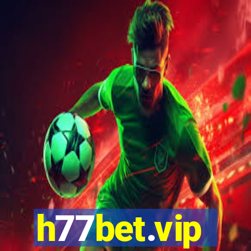 h77bet.vip