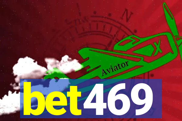 bet469