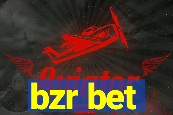 bzr bet