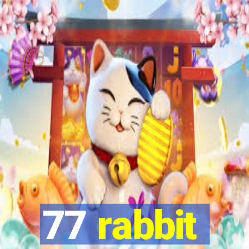 77 rabbit