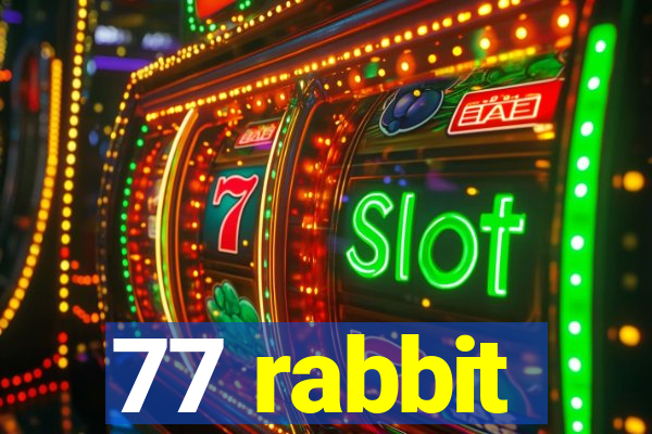 77 rabbit