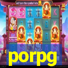 porpg