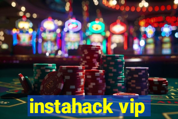 instahack vip