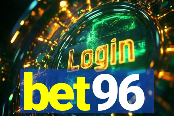 bet96