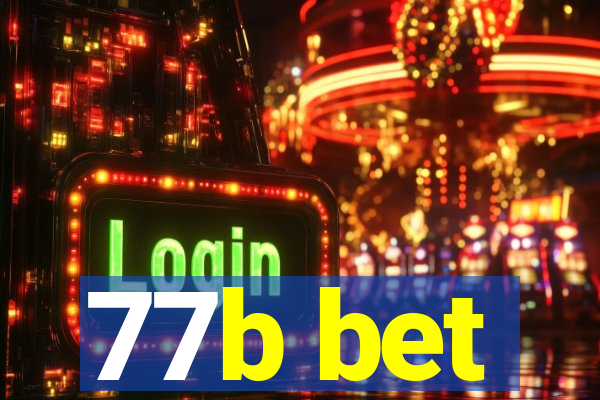 77b bet