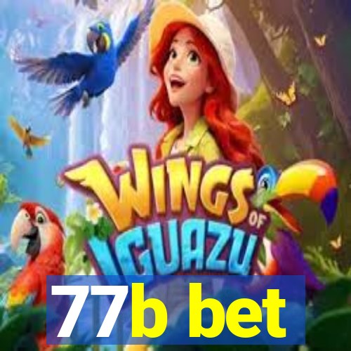 77b bet