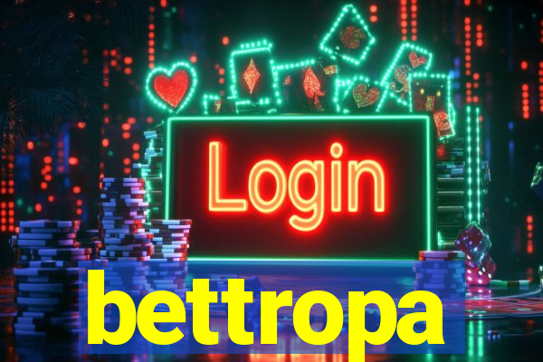 bettropa