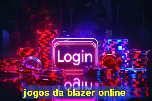 jogos da blazer online