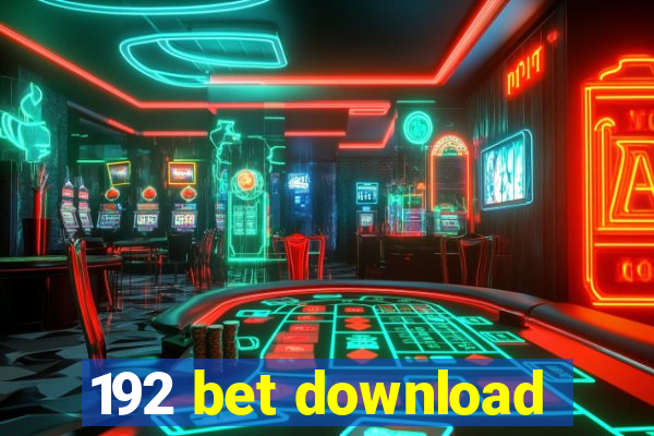 192 bet download