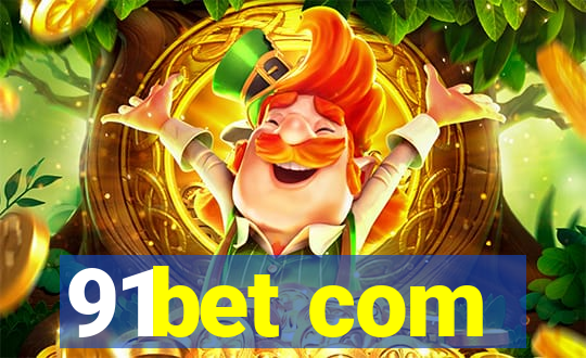 91bet com