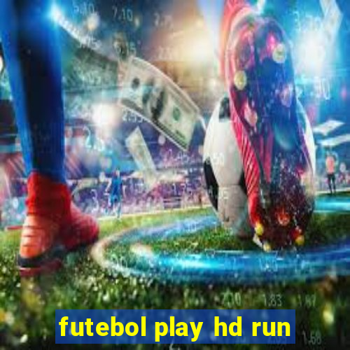 futebol play hd run