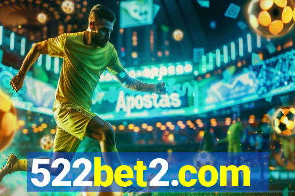 522bet2.com