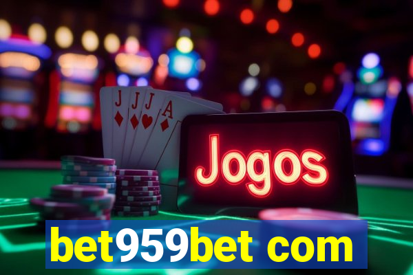 bet959bet com