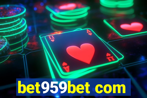 bet959bet com