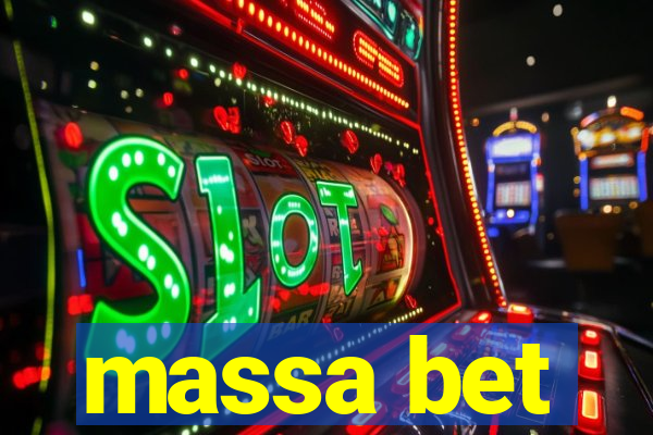 massa bet