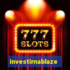 investirnablaze