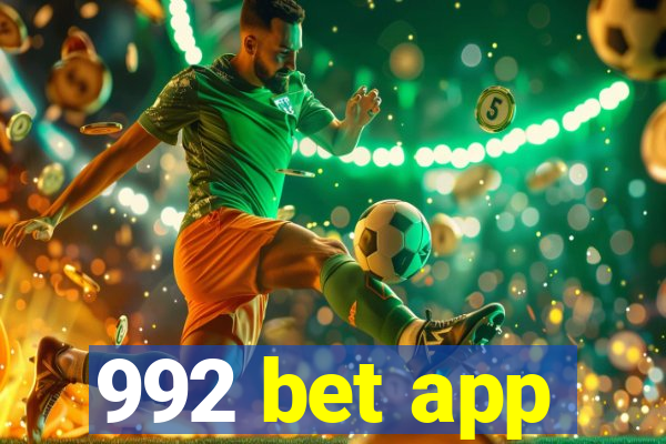 992 bet app