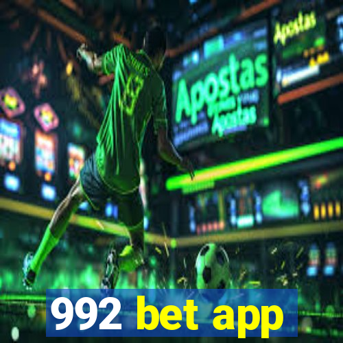 992 bet app