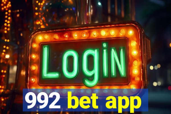 992 bet app