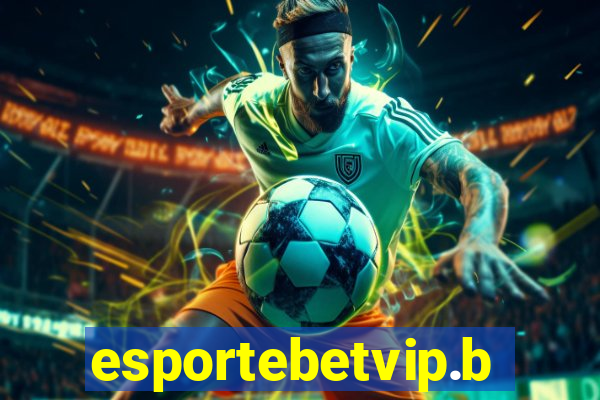 esportebetvip.bet