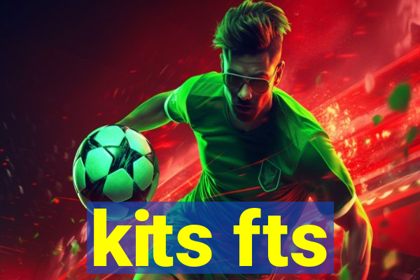 kits fts