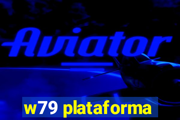 w79 plataforma