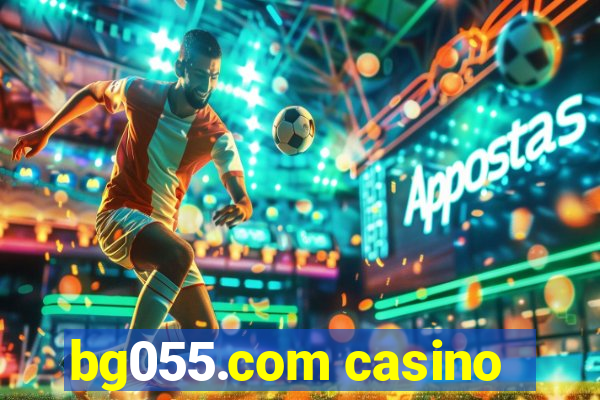 bg055.com casino