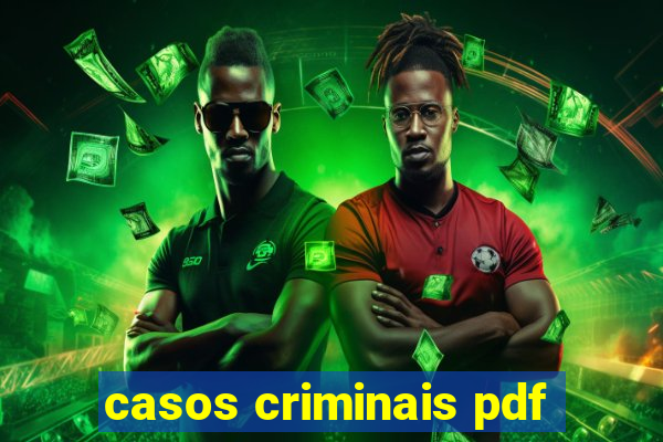 casos criminais pdf