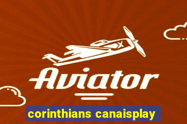 corinthians canaisplay