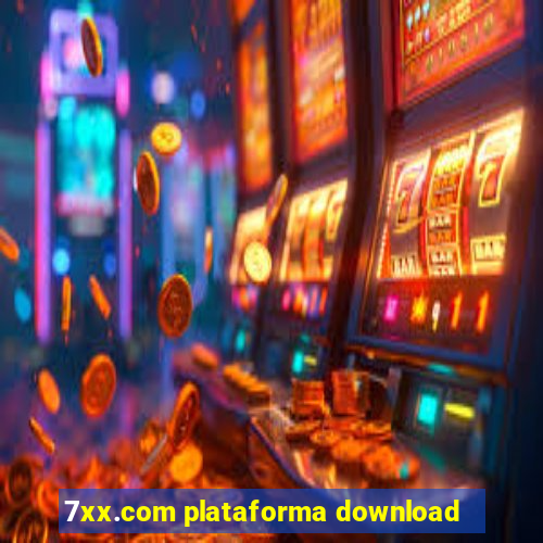 7xx.com plataforma download