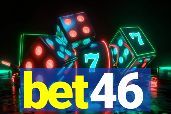 bet46