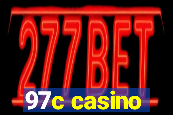 97c casino