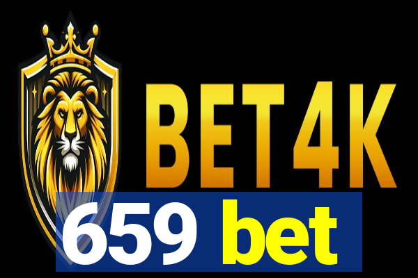 659 bet