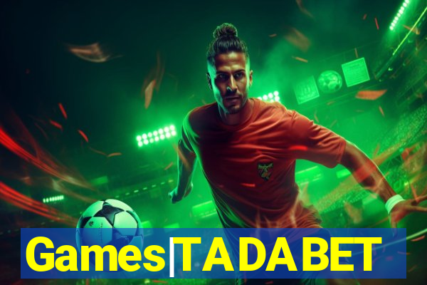 Games|TADABET