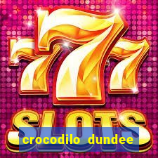 crocodilo dundee filme completo dublado