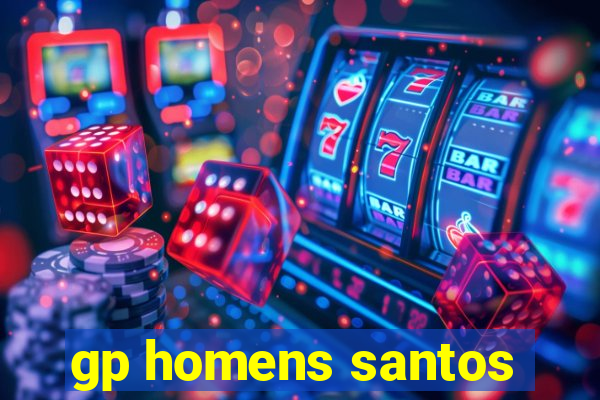 gp homens santos