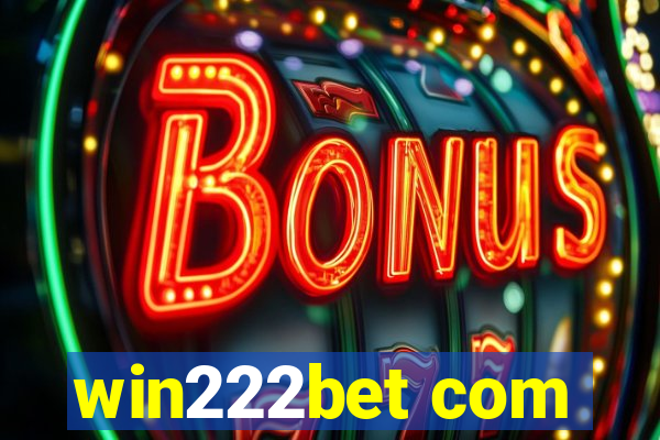 win222bet com